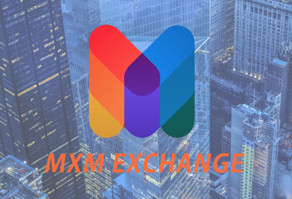MXM EXCHANGE - Định hình hệ thống giao dịch tiền kỹ thuật số toàn cầu